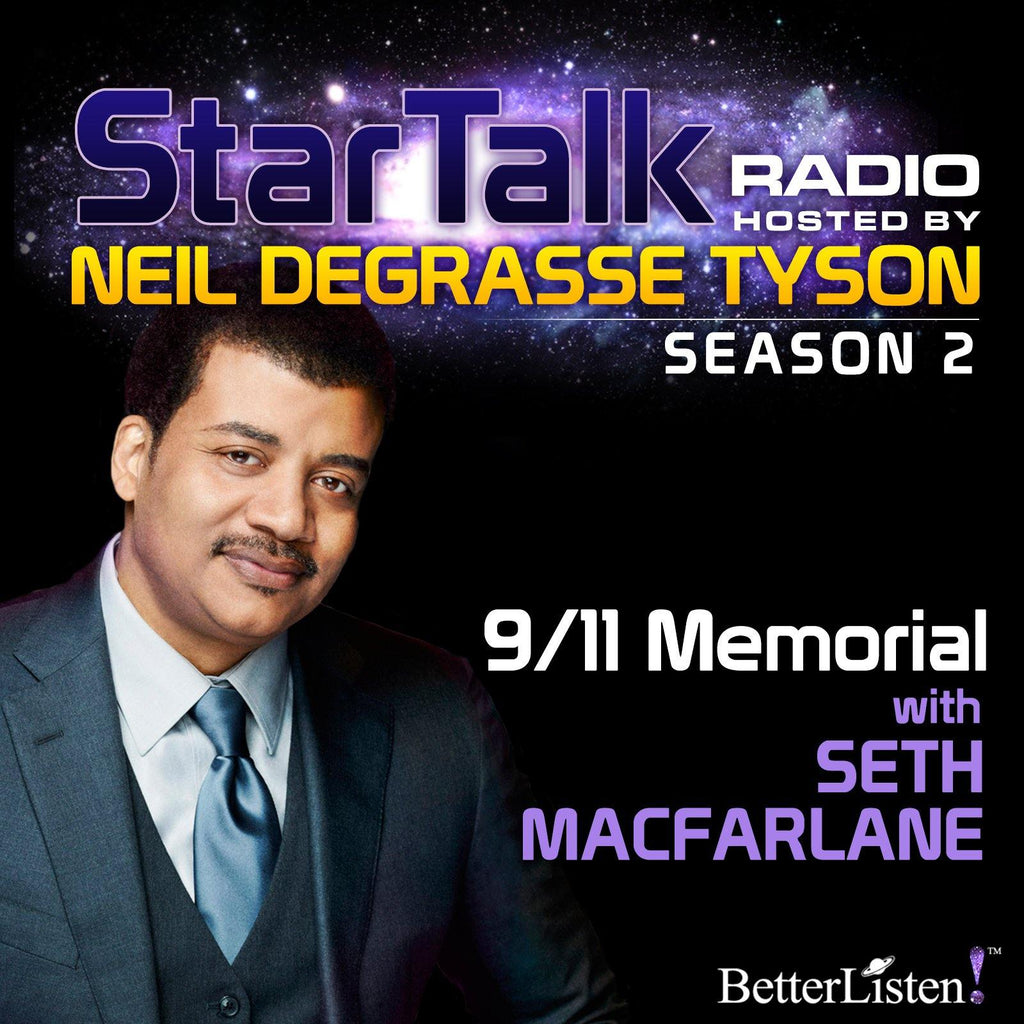 9/11 memorial with neil degrasse tyson audio program startalk