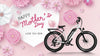 Spend Mother's Day with Himiway Cruiser Step Thru