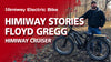 Himiway Cruiser with Floyd Gregg