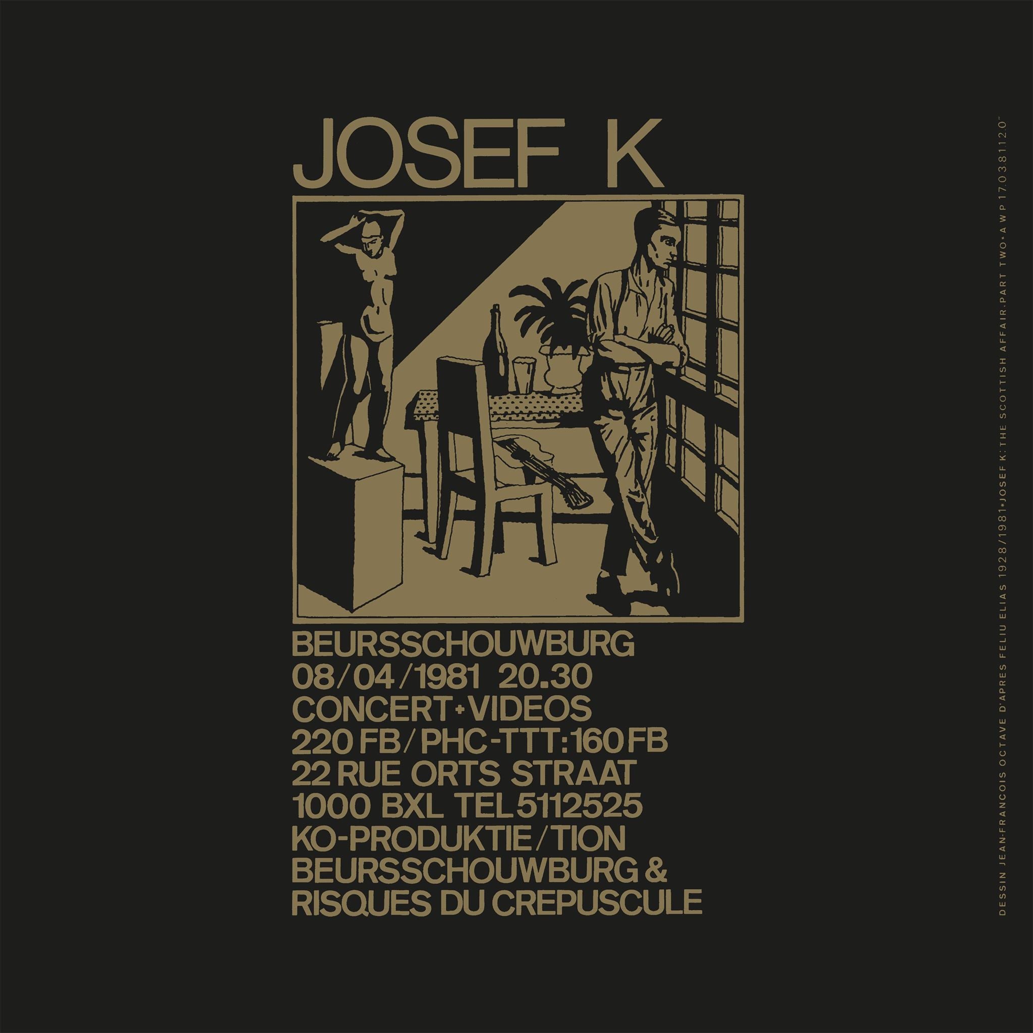 josef k - the scottish affair (part two)