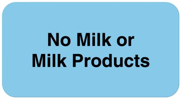 Medical Use Labels - NO MILK OR MILK PRODUCTS, Nutrition Communication Labels, 1-5/8