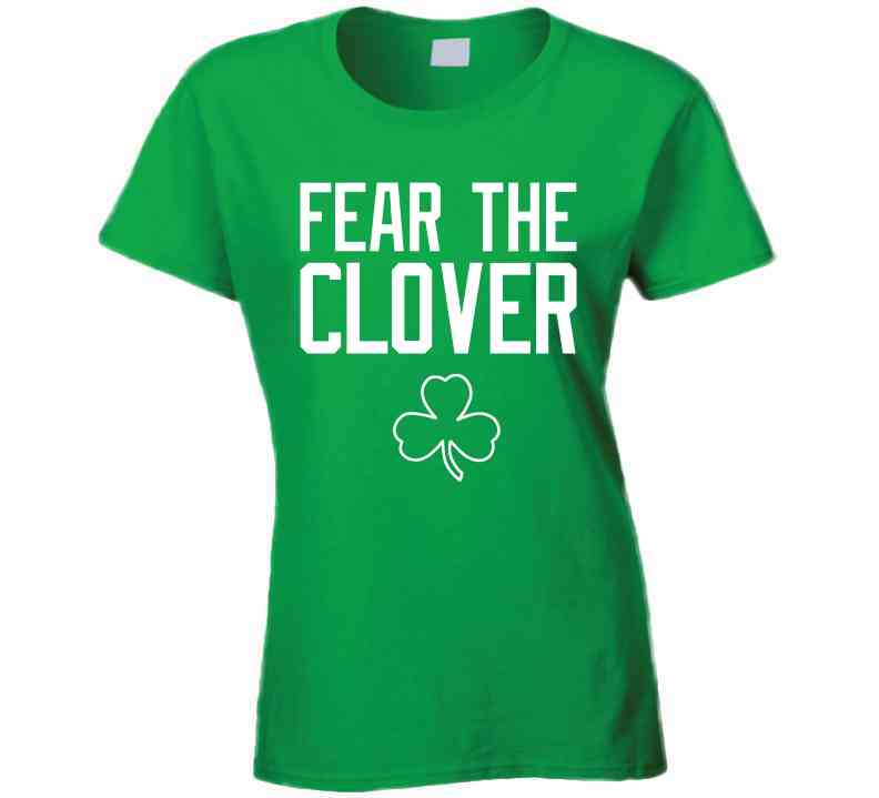 Fear the Clover Boston Basketball Fan V3 T Shirt