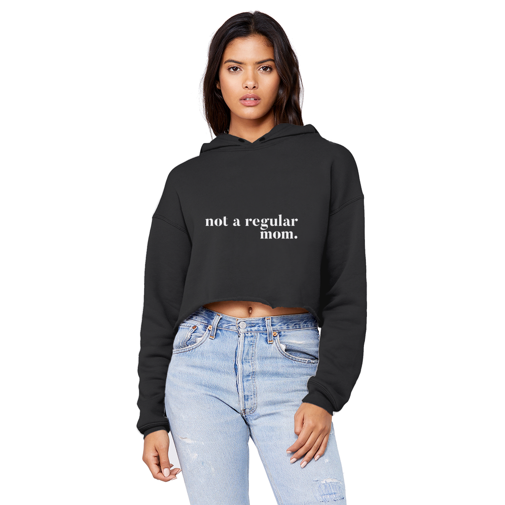 not a regular mom Unisex Cropped Raw Edge Boyfriend Hoodie