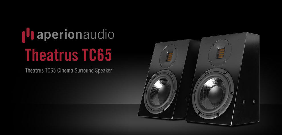 Aperionaudio Theatrus TC65 Cinema/Studio Surround AMT Ribbon Tweeter Surround Speaker