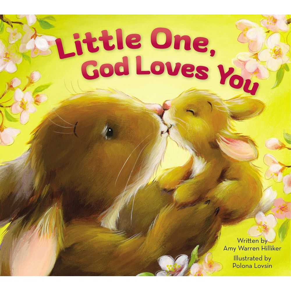 Harper Collins Little One God Loves You Board Book By Amy Warren Hilliker