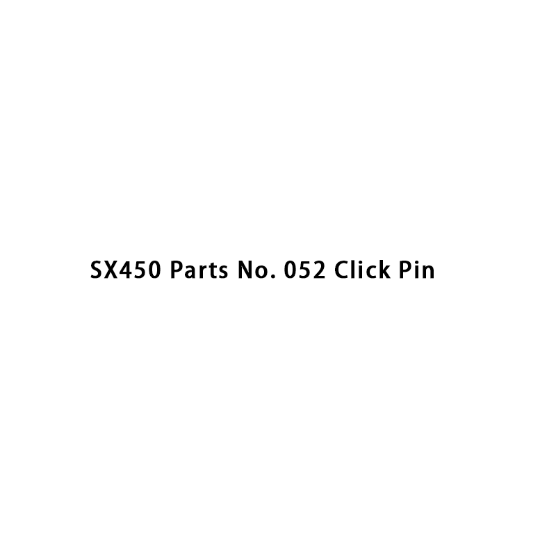 SX450 Parts No. 052 Click Pin