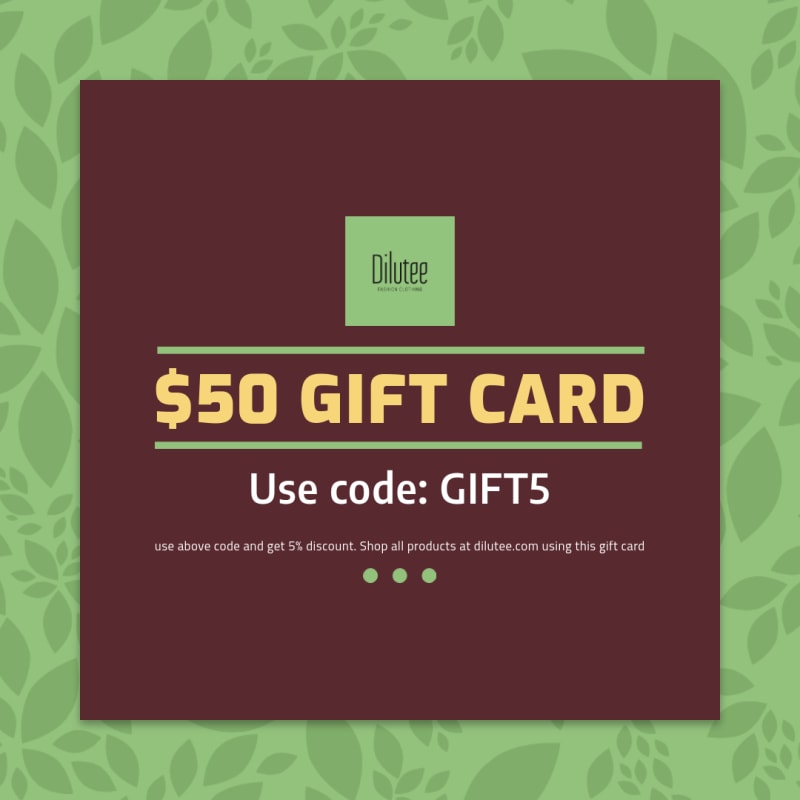 Dilutee Gift Card