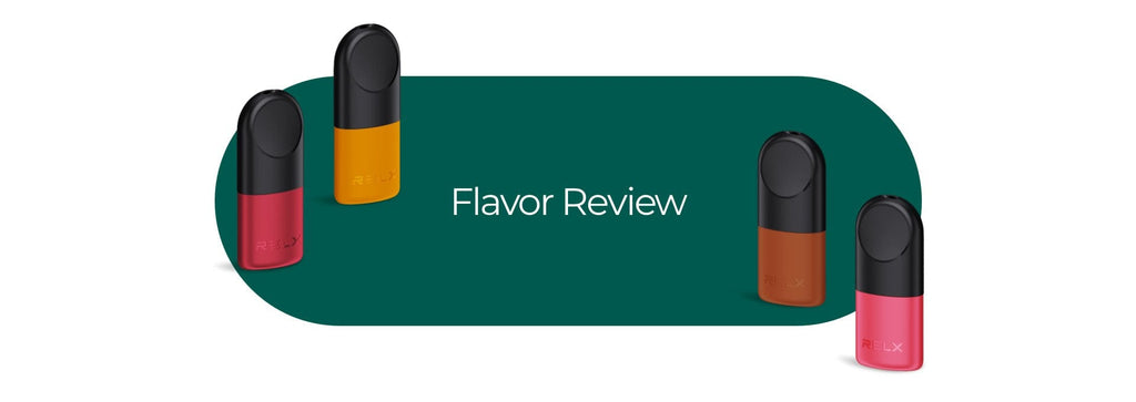 RELX FLAVOR REVIEW