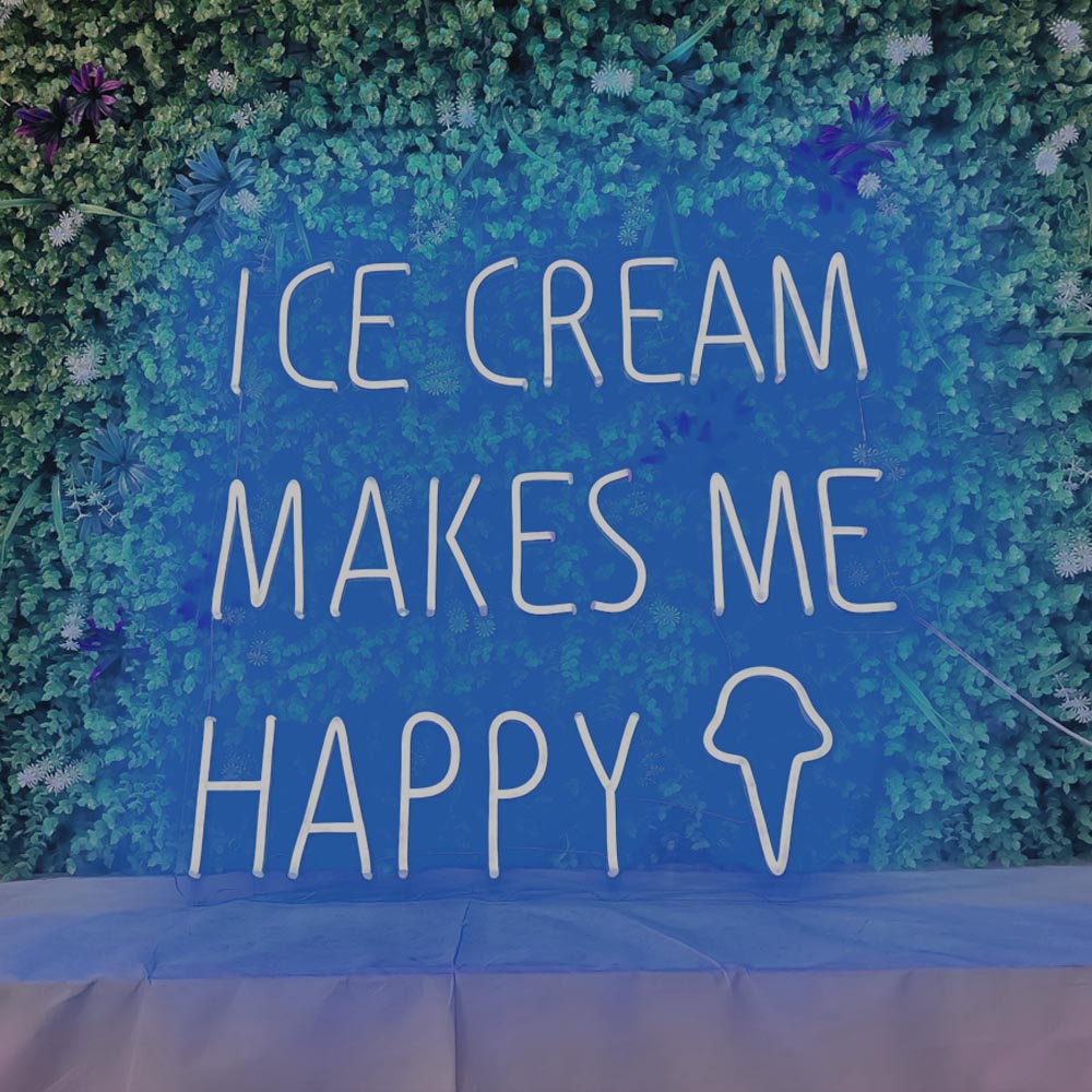 Ice Cream Makes  Me Happy - LED Neon Sign