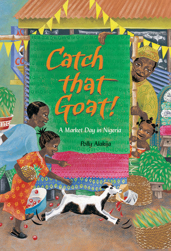 Catch that Goat! A Market Day in Nigeria