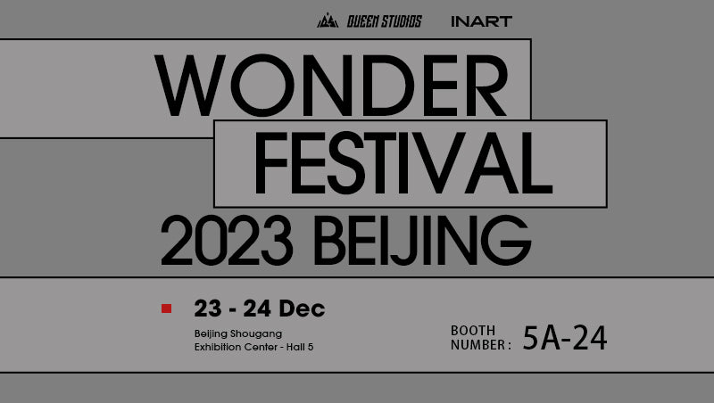 Find Queen Studios at Wonder Festival Beijing