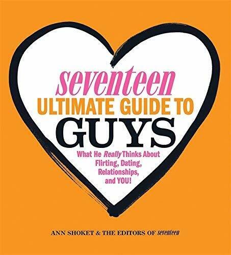 Seventeen Ultimate Guide to Guys by Shoket, Ann Paperback Book