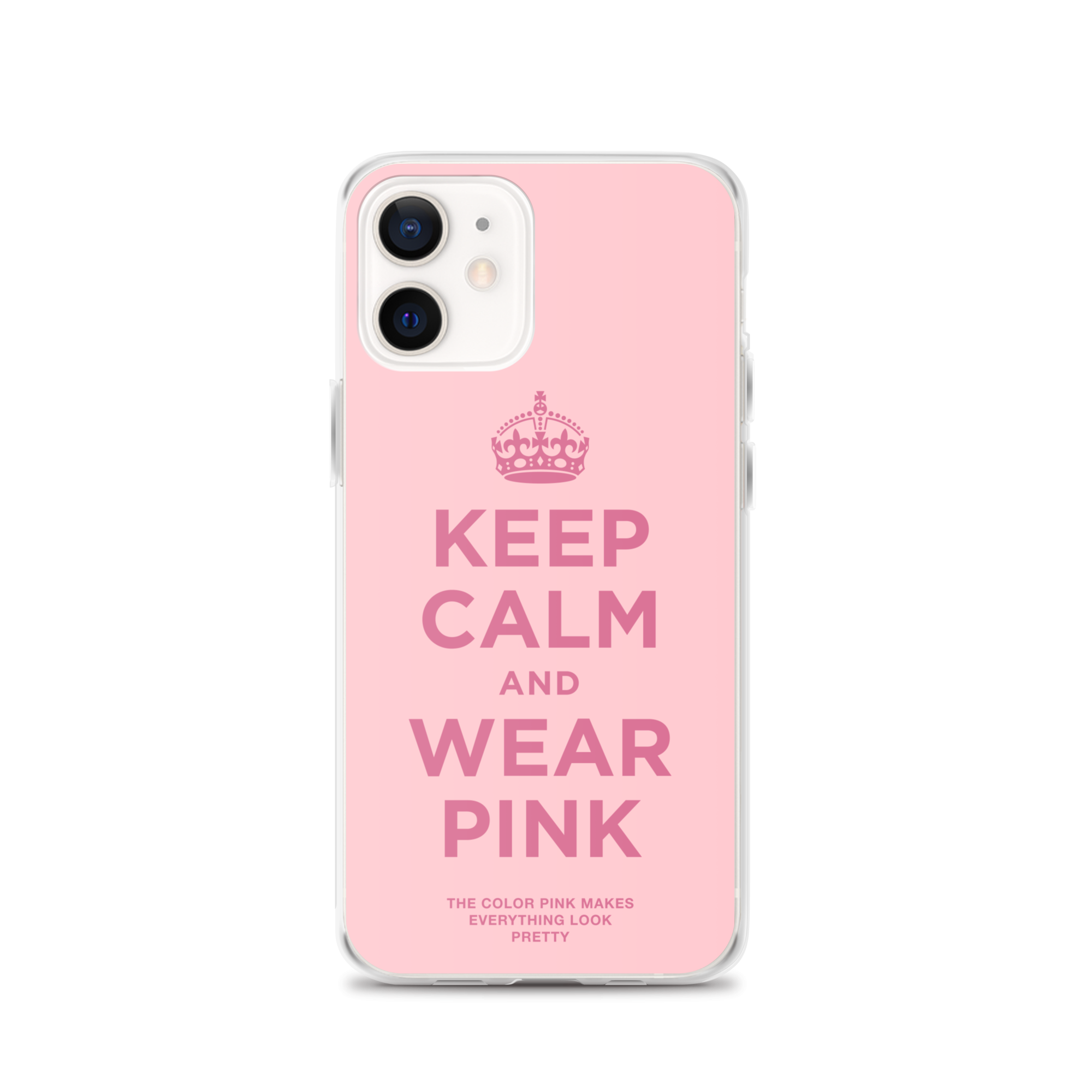 Keep Calm and Wear Pink iPhone? Phone Case