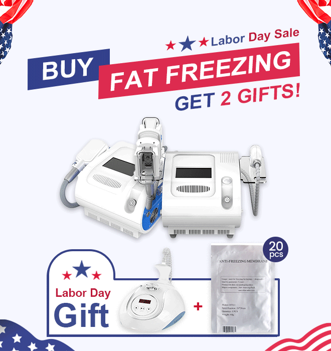 Celebrate Labor Day with Us! Enjoy $100 OFF on Orders over $1000. Explore Exclusive Deals and Gifts: Buy Fat Freezing, Get 2 Gifts! Buy Cavitation, Get 2 Gifts! Buy Hair Removal, Get 1 Gift!