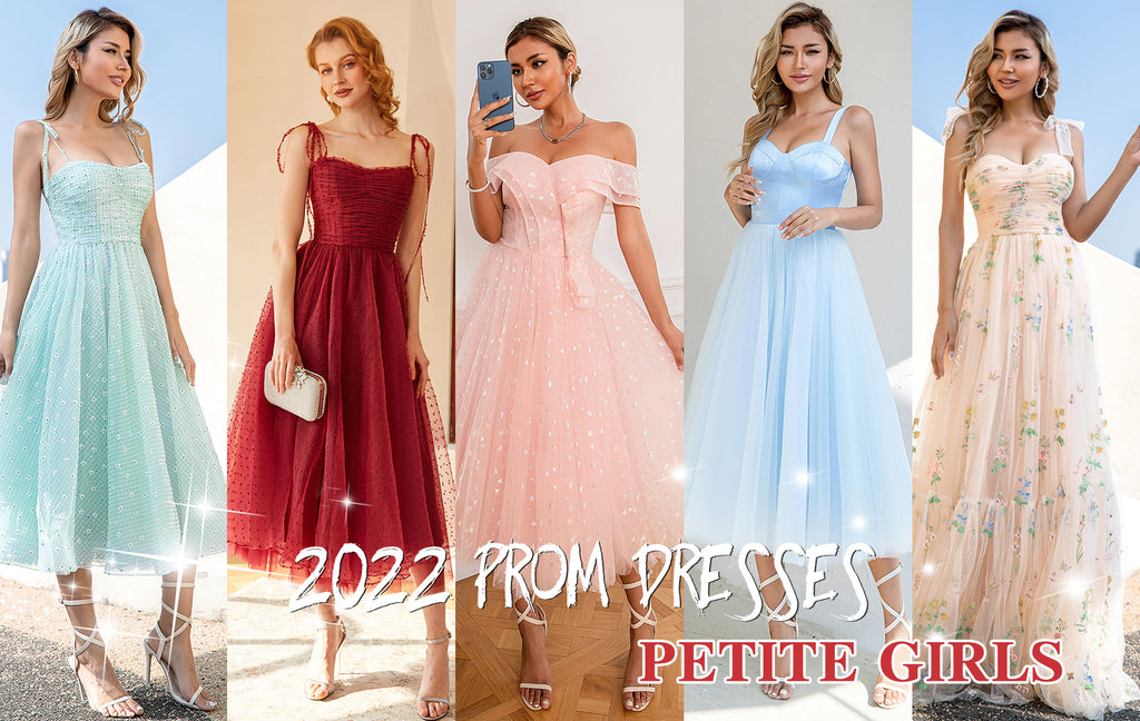 2022 prom dresses petite girls