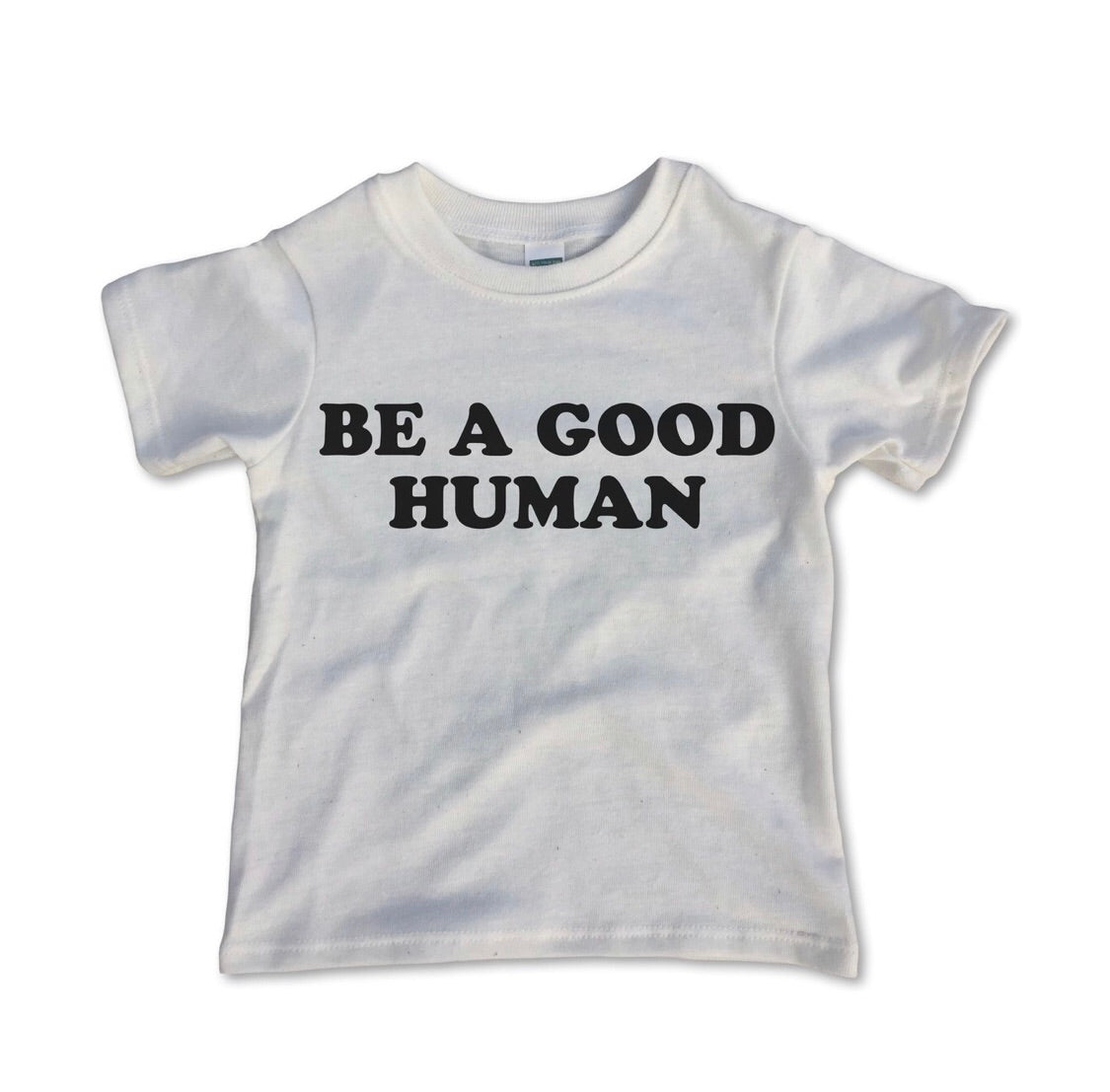 Be a Good Human Tee