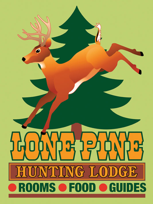 Lone Pine Hunting Lodge