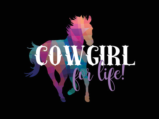 Cowgirl for Life