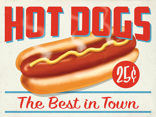 Hot Dogs Best In Town