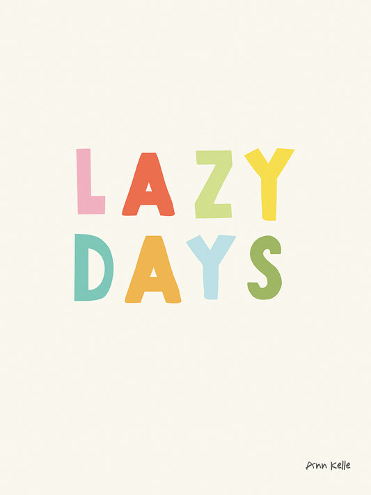lazy days