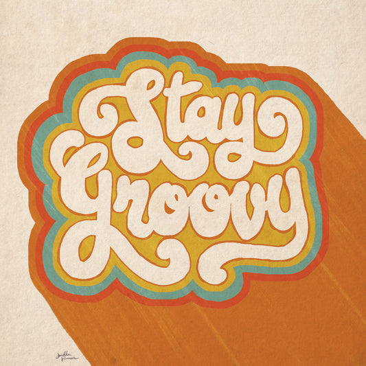 Stay Groovy I