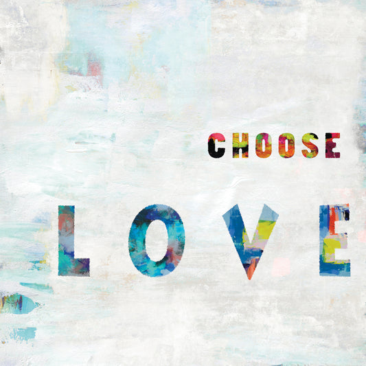 Choose Love In Color