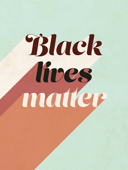 Black Lives Matter III