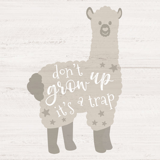 Don't Grow Up Llama