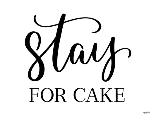 Stay for Cake