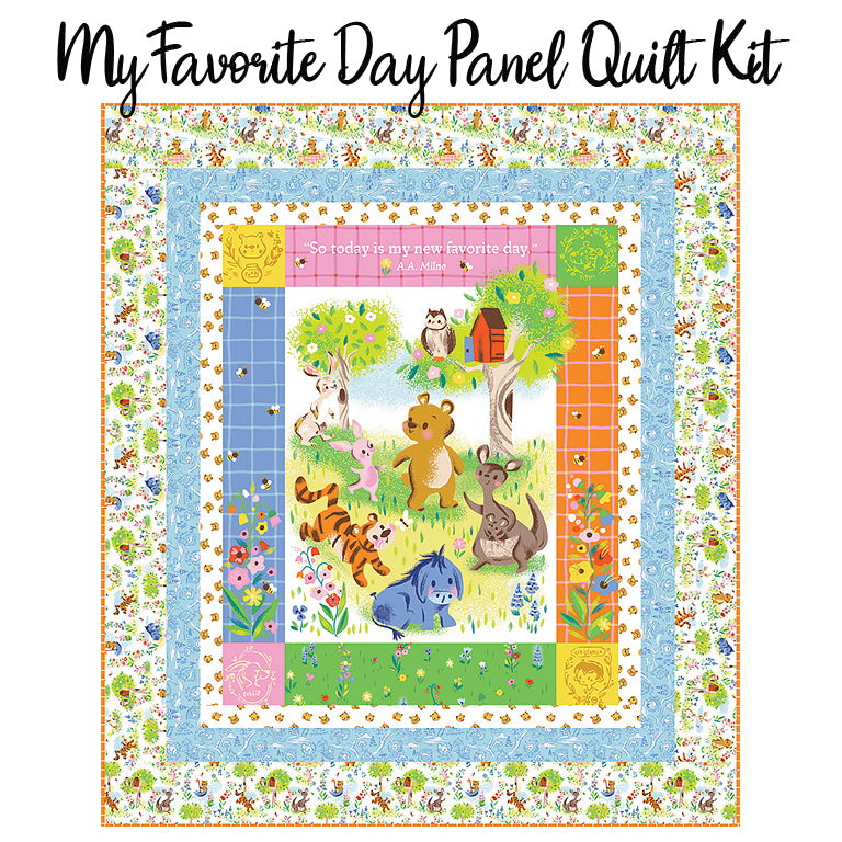  My Favorite Day Panel Quilt Kit with 100 Aker Woods from Riley Blake 