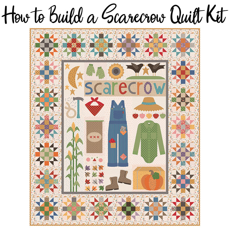  How to Build a Scarecrow Sew Along Quilt Kit with Autumn from Riley Blake 