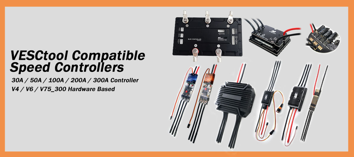 VESC_TOOL Compatible Controllers Benjamin Vedder Electric Speed Controller, Dual VESC V6 based Controller: SUPERFOC6.8 50A VESC6.0 based Controller / 200A VESC V4 based Controller: VESC50A/ VESC50ADU /VESC100A 180A anti-spark switch Application: Electric skateboard, longboard, mountainboard, all terrain offroad skateboard, fighting robots, walking robots, ROV, fishing boat, city skateboard, Esk8, eskate, e-bike, mtb e-bike, e-scooter, arm robot, combat robot, cable camera, Articulated Robots, robot dog, camera motorized dolly, lawnmower, lawnmower robot, smart robot lawnmower