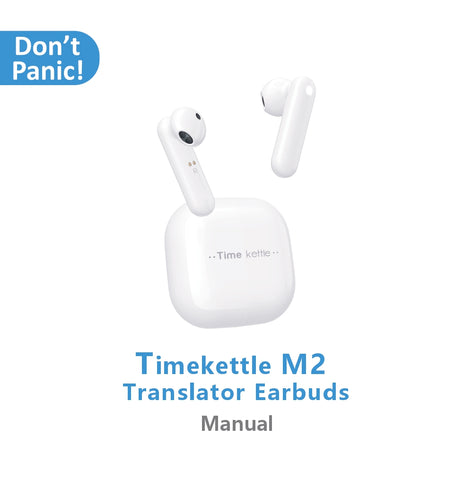 TimeKettle M2 Translation earbuds real time spanish to English