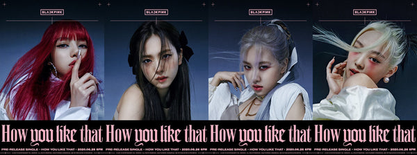 Blackpink is Back Soon, How You Like That on June 26, 2020 - partypartygo