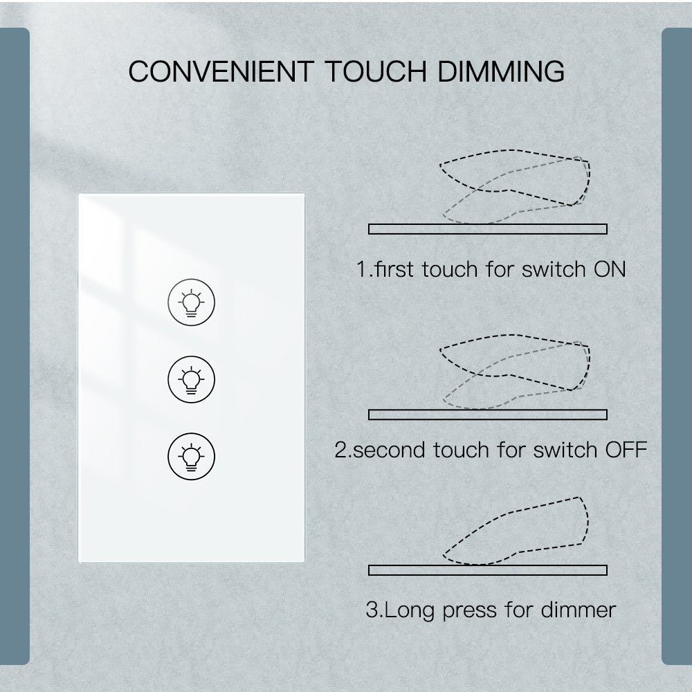 CONVENIENT TOUCH DIMMING