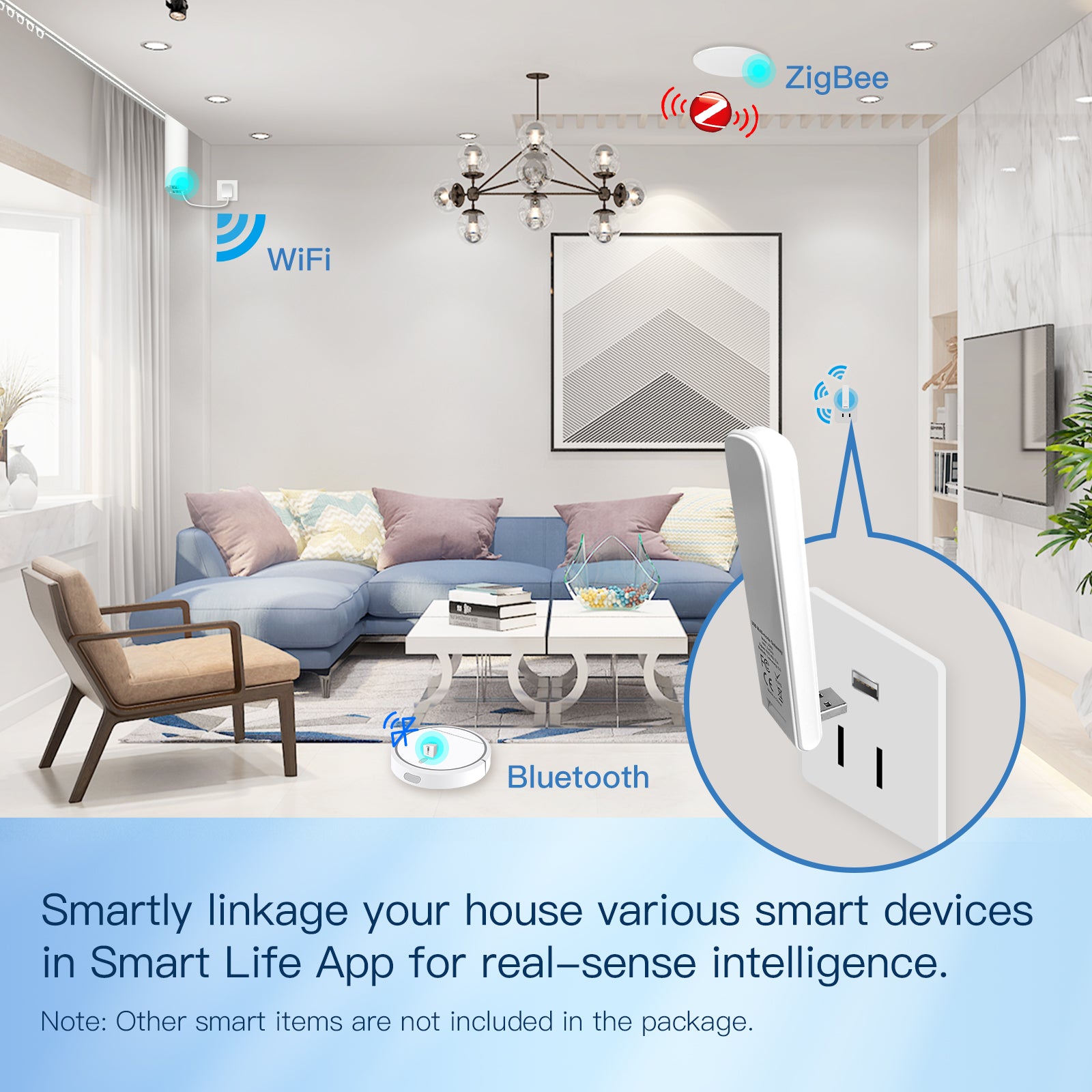 Smartly linkage your house various smart devices in Smart Life App for real-sense intelligence.
