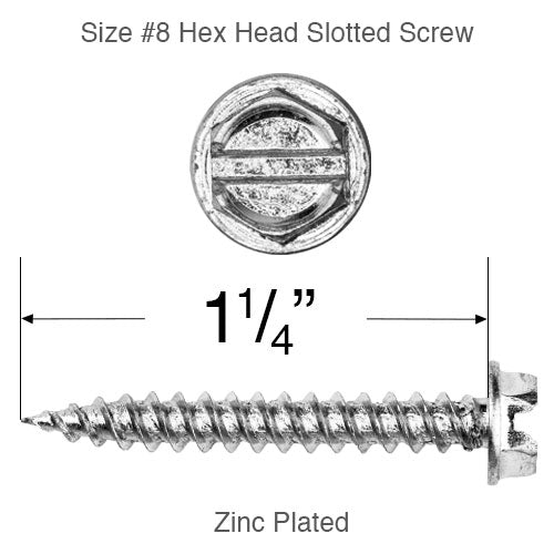  Size #8 Hex Head Slotted Screw with a Sharp, Quick-Start Point - 1 1/4" Long 