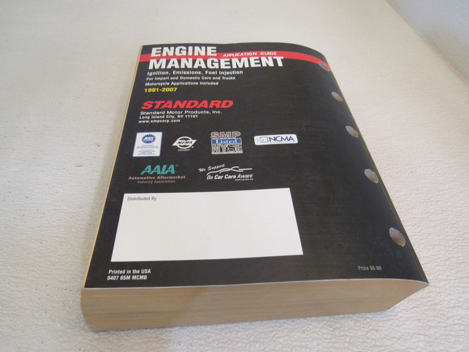 Standard Motor Products Inc Engine Management Application Guide 1991-2007 -- Used