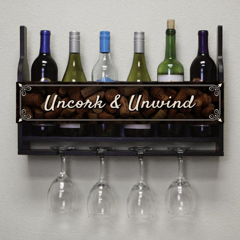 Wall Mounted Wine Bottle & Glass Hanging Shelf w/ Uncork & Unwind Plaque
