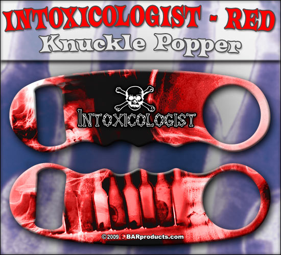 Intoxicologist Knuckle Popper Opener