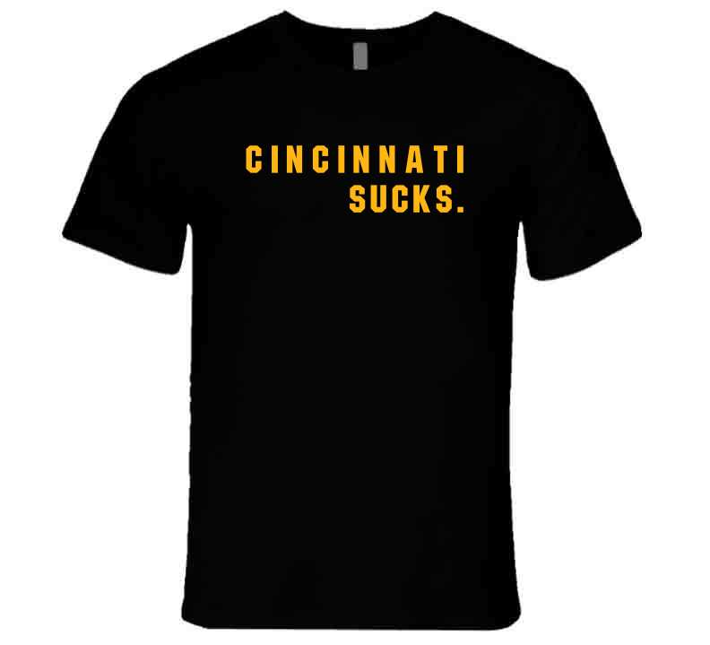 Big Fan Cincinnati Sucks Pittsburgh Football Fan T Shirt