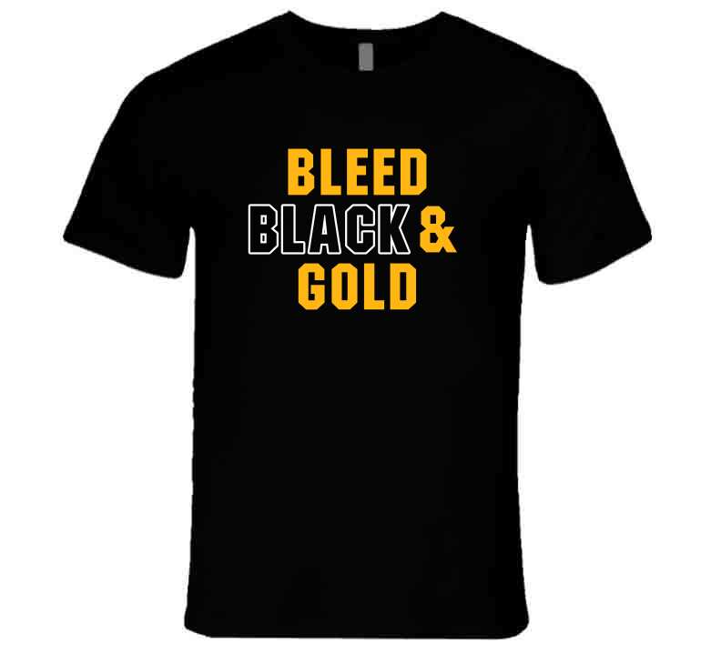 Bleed Black And Gold Pittsburgh Football Fan T Shirt