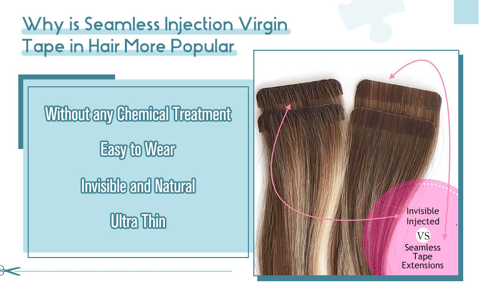 Seamless Injection Tape in Hair