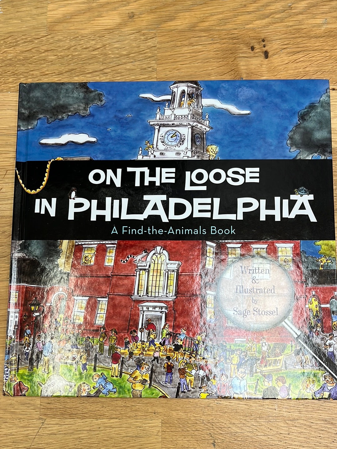 On the Loose in Philadelphia Kids Book