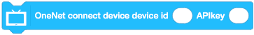 3.3 OneNet connect device device id APIkey