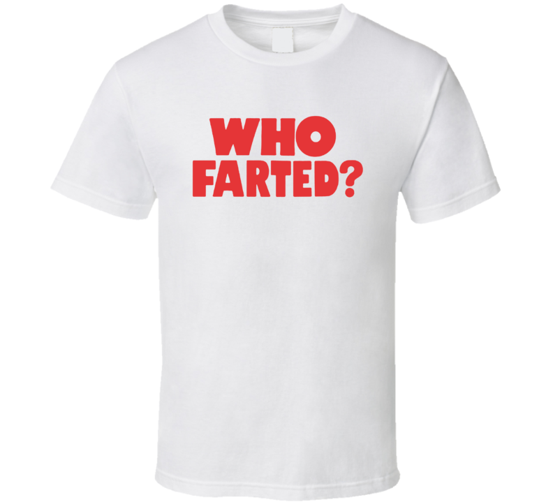 Who Farted Revenge Of The Nerds Retro Movie Fan T Shirt