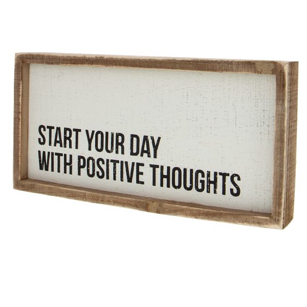 Start Your Day with Positive Thoughts Sign