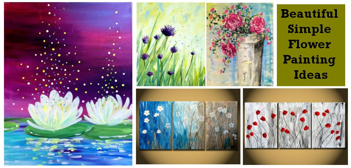 Easy Acrylic Flower Painting Ideas for Beginners, Simple Acrylic Flower Painting Ideas, Easy Flower Painting Ideas for Kids, Simple DIY Painting Ideas