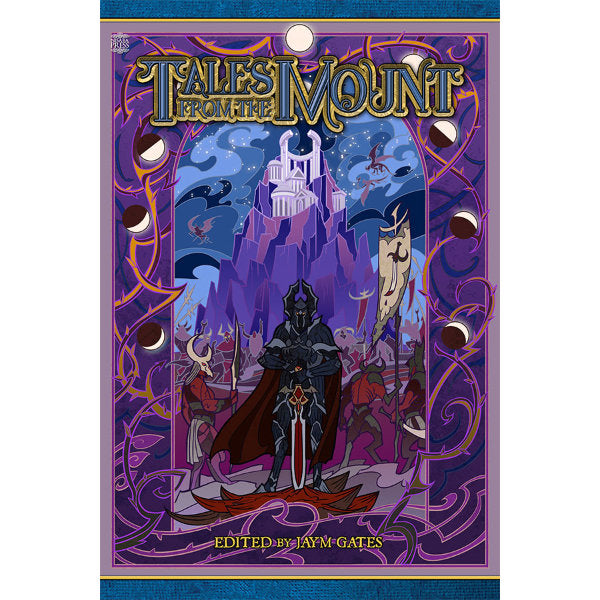 Tales from the Mount (Blue Rose Fiction Anthology, Print Format)