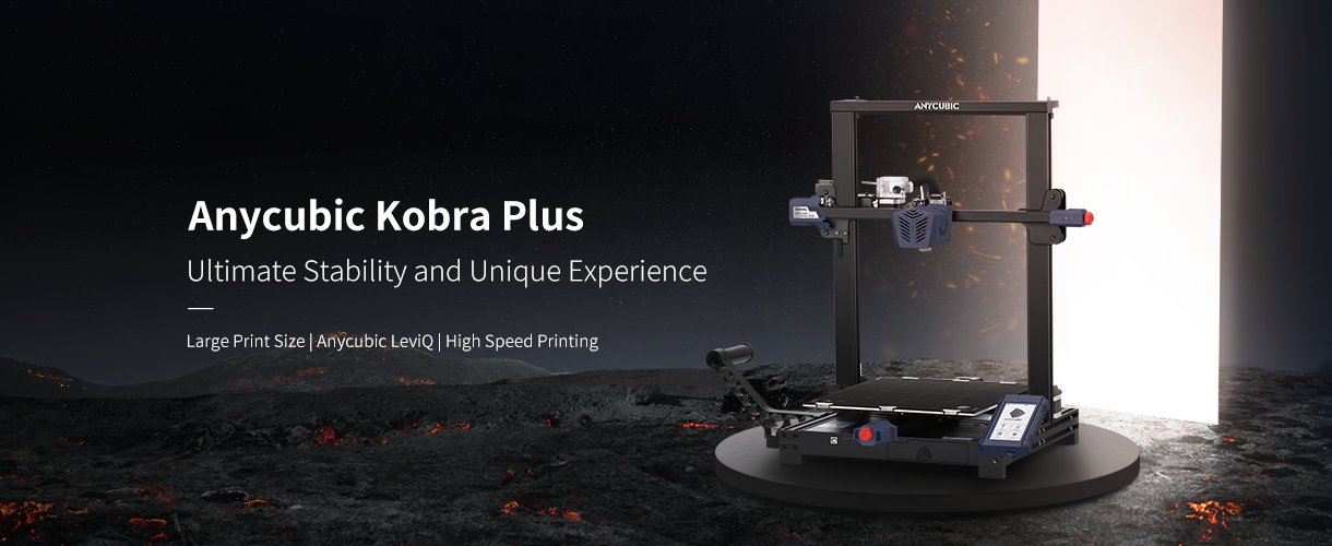 Anycubic Kobra Plus